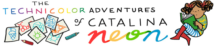 The Technicolor Adventures of Catalina Neon