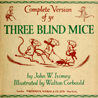 “Complete Version of ye Three Blind Mice” Cover