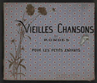 “Vieilles Chansons pour les Petits Enfants” Cover